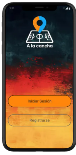 Interfaz final: pantalla de inicio de sesión con el logo de A la Cancha y los botones Iniciar sesión y Registrarse.
